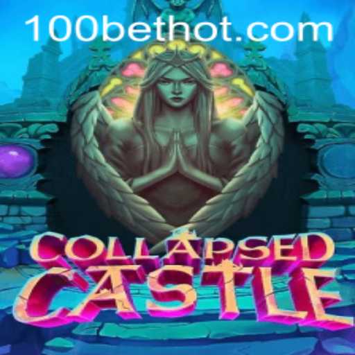 Exploring CollapsedCastle: A Comprehensive Guide to the Game and the 100bet Strategy